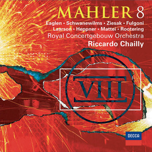 Mahler: Symphony No.8 in E flat - Symphony of a Thousand - Part Two: Final scene from Goethes Faust - Alles Vergängliche