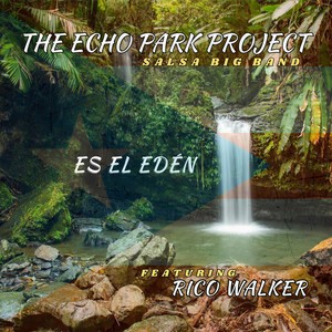 Es el Edén (feat. Rico Walker)