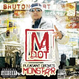 Pleasant Grove's Monstar (Explicit)