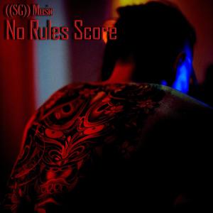 No Rules score