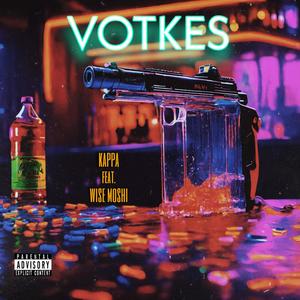VOTKES (feat. Wise Moshi) (Explicit)
