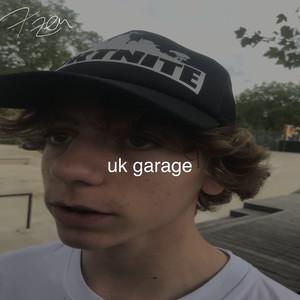 uk garage (Explicit)