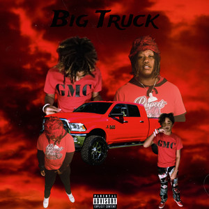 Big Truck (Explicit)