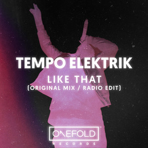 Like That (Original Mix)
