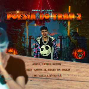 Poesia do Trap 2 (Explicit)