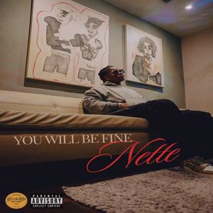 You Will Be Fine (Explicit)