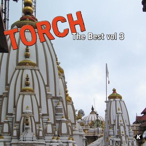 TORCH THE BEST VOL 3