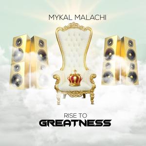 Rise To Greatness (feat. Alicia Taylor)