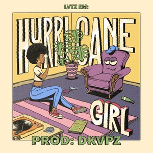 Hurricane Girl (Explicit)