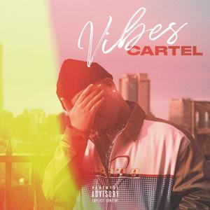 Vibes Cartel (Explicit)