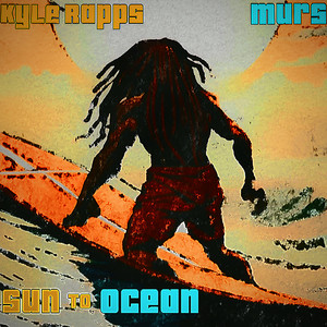 Sun to Ocean (Explicit)