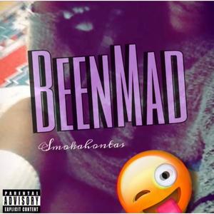 BeenMad (Explicit)