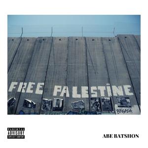 Free Palestine (Explicit)