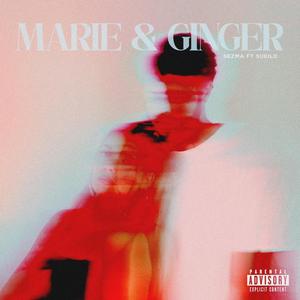 Marie&Ginger (feat. Sueilo) [Explicit]