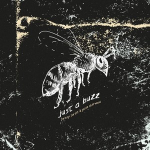 Just A Buzz