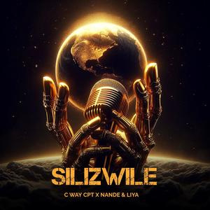 Silizwile (feat. Nande & Liya)