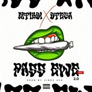 Pass Ewe (Away) 2.0 [Explicit]