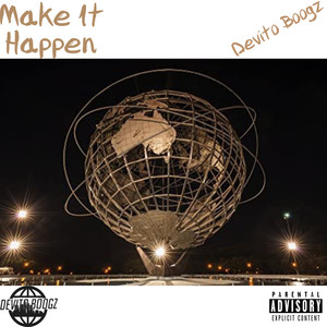 Make It Happen (Explicit)