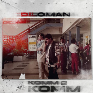KOMM KOMM (Explicit)