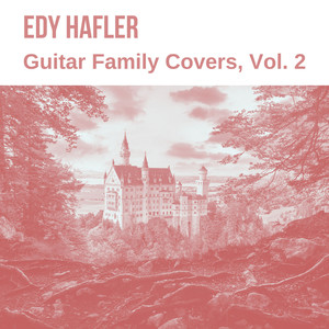 Guitar Family Covers, Vol. 2