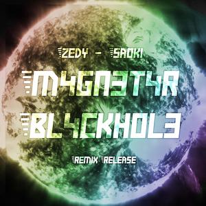 M4GN3T4RBL4CKH0L3 (SAOKI Remix)