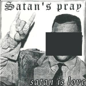 Satan Is Love (Explicit)