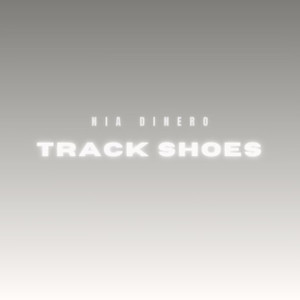 Track Shoes (Explicit)