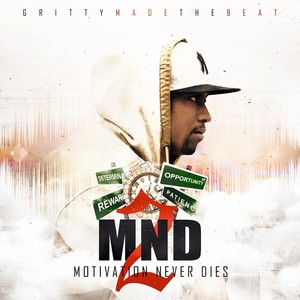 MND: Motivation Never Dies 2 (Explicit)