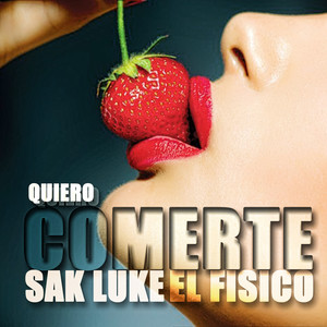 Quiero Comerte (Explicit)