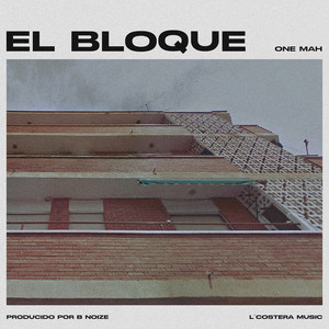 El Bloque (Explicit)