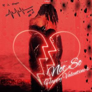 Not So Happy Valentine's (Explicit)