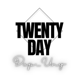 Twenty_day (Explicit)