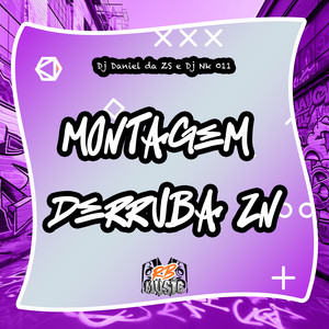 MONTAGEM DERRUBA ZN (Explicit)