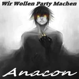 Wir Wollen Party Machen (Club Version)