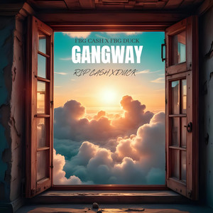 GANGWAY (Explicit)
