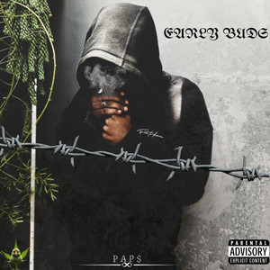 Early Buds (Explicit)