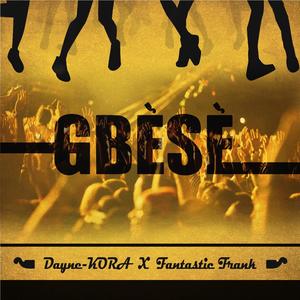 Gbese (feat. Fantastic Frank)