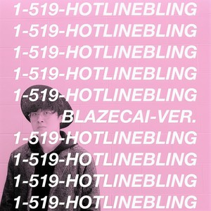 Hotline Bling  (Drake cover Prod. by The Blazo)