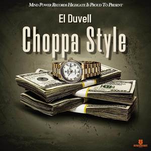 Choppa Style (Explicit)