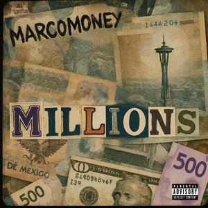 Millions (Explicit)