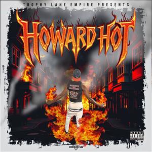 Howard Hot (Explicit)
