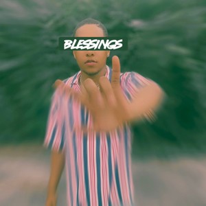 BLESSINGS (feat. Ty C Moore & Montrelle Covington)