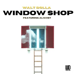 Window Shop (feat. Al'exist)