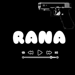 Rana (feat. Kid nine) (Explicit)