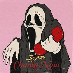 Chama Noia (feat. Jack Kash & Nandin) [Explicit]