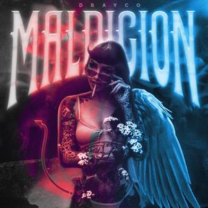 Maldición (Explicit)