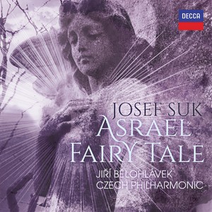 Suk: Asrael Symphony; Pohádka