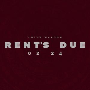 Rent's Due 02.24 (Explicit)