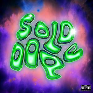 SOLD DOPE (feat. JAYMONYON & JaCente) (Explicit)