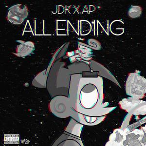 All Ending (feat. AP BigSteppa) [Explicit]